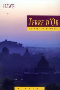 Terre d'or - voyages en Birmanie