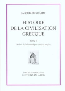 HISTOIRE DE LA CIVILISATION GRECQUE T2
