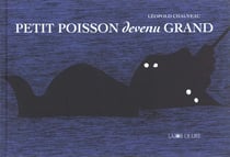Petit poisson devenu grand