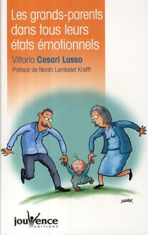 N°37 Les grands-parents dans tous leurs étaté émotionnels