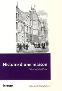 Histoire d'une maison