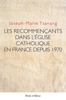 Recommençants dans l'Eglise catholique en france depuis 1970