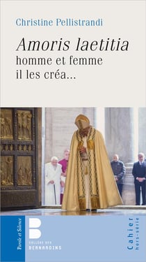 Amoris laetitia - homme et femme il les créa...