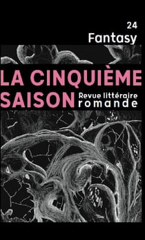 LA CINQUIEME SAISON 24 - FANTASY