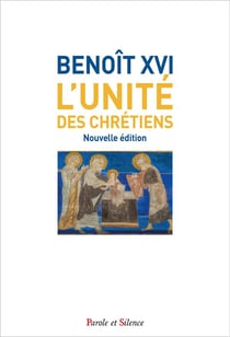 L'unité des chrétiens