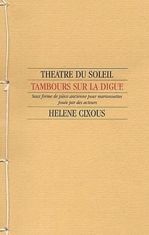 Tambours sur la digue