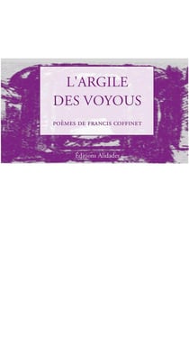 L'argile des voyous