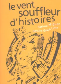 Le vent souffleur d'histoires