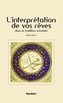 L'interprétation de vos rêves