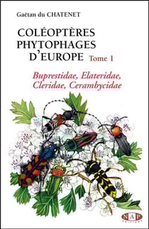 Coleopteres phytophages d'europe t.1 (EDITION 2017)