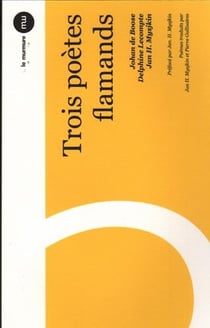 Trois poètes flammands