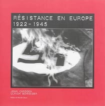 Résistance en europe, 1922-1945