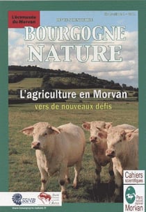 Bourgogne nature - l'agriculture en Morvan, vers de nouveaux défis