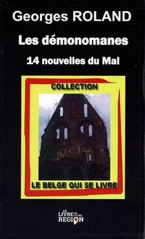 Les demonomanes - 14 nouvelles du mal