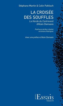 La Croisée des souffles : La Horde du Contrevent d'Alain Damasio