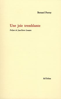 Une joie tremblante