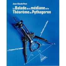 La balade de la médiane et le théorème de Pythagoron - pensées encerclées et de l'espace d'un instant