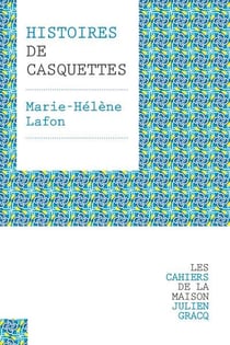 Histoires de casquettes