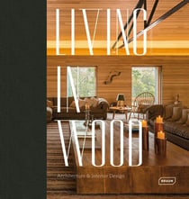 Living in wood - architecture & interior design