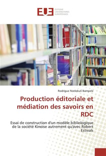 Production editoriale et mediation des savoirs en rdc