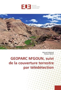 Geoparc m'goun, suivi de la couverture terrestre par teledetection