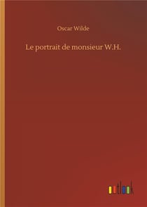 Le portrait de monsieur W.H.