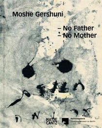 Moshe gershuni no father no mother /anglais/allemand