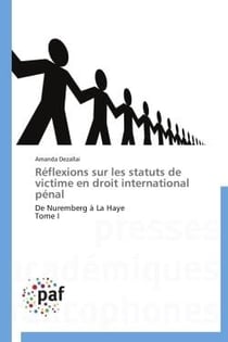 Réflexions sur les statuts de victime en droit international pénal