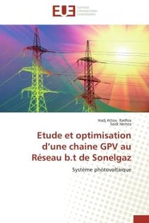 Etude et optimisation d'une chaine gpv au reseau b.t de sonelgaz - systeme photovoltaique
