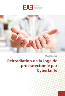 Reirradiation de la loge de prostatectomie par cyberknife