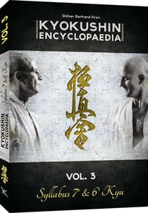 Kyokushin encyclopaedia t.3 - syllabus 7e & 6e Kyu