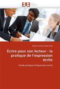 Ecrire pour son lecteur - la pratique de l'expression ecrite