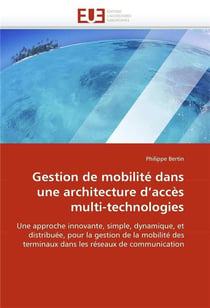 Gestion de mobilite dans une architecture d'acces multi-technologies