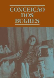 Conceicao dos bugres : the nature of the world