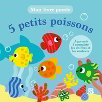 Mon livre puzzle : 5 petits poissons