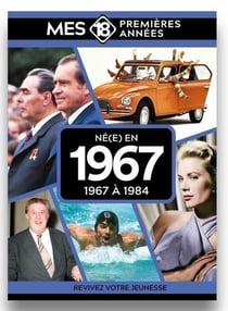 Né en 1967 : De 1967 à 1985