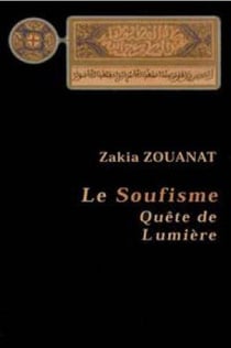 Le soufisme - quête de lumière
