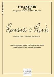 Romance et Rondo pour contrebasse solo et orchestre à  cordes (Version en Sol)