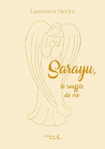 Sarayu, le souffle de vie