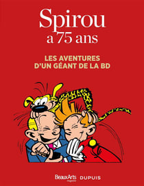 Spirou a 75 ans - les aventures d'un geant de la bd