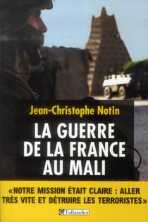 La guerre de la France au Mali