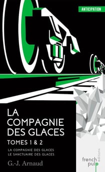 La Compagnie Des Glaces 1 & 2