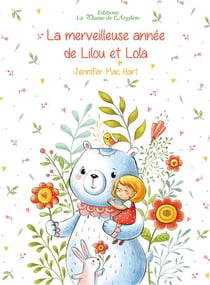 La merveilleuse annee de lilou et lola