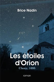 Les étoiles d'orion - cluny, 1095