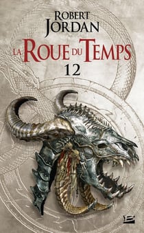 La roue du temps Tome 12 : le seigneur du chaos partie 2