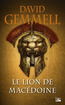 Le lion de Macédoine Tome 1
