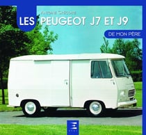 Les peugeot J7 et J9 de mon père