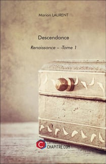 Renaissance t.1 - descendance
