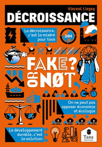 Fake or not : décroissance