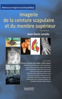 Imagerie de la ceinture scrapulaire et du membre supérieur